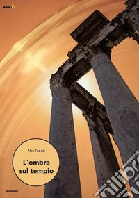 L'ombra sul tempio