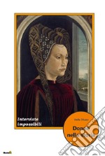 Donne nella storia. Interviste impossibili libro