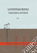 Lovefracking