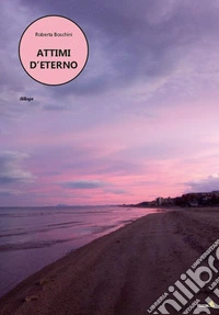 Attimi d'Eterno