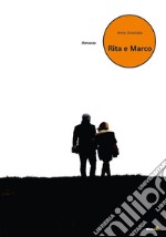 Rita e Marco