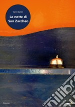 La notte di San Zaccheo libro