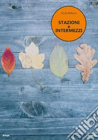 Stazioni e intermezzi