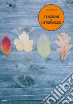 Stazioni e intermezzi libro