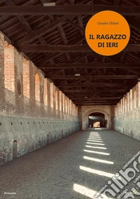 Il ragazzo di ieri
