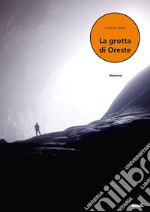 La grotta di Oreste