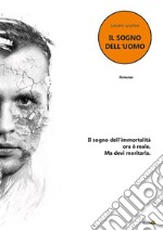 Il sogno dell'uomo libro