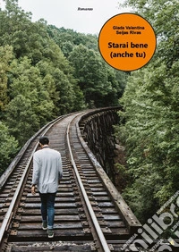 Starai bene (anche tu) libro