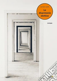 Le disarmonie elettive libro