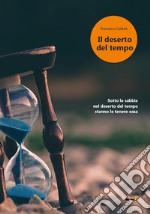 Il deserto del tempo