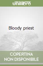 Bloody priest