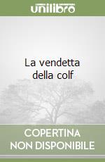 La vendetta della colf libro