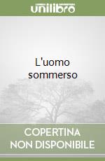 L'uomo sommerso