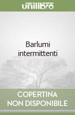 Barlumi intermittenti