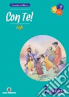 Con te! Figli. Guida per catechisti e genitori. Vol. 1 libro