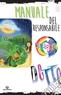 Detto fatto. Manuale del responsabile