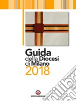 Guida della diocesi di Milano 2018 libro