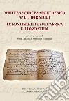 Written sources about Africa and their study-Le fonti scritte sull'Africa e i loro studi libro