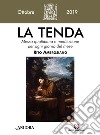 La tenda. Messa quotidiana e meditazione per ogni giorno del mese. Rito Ambrosiano (2019). Vol. 10: Ottobre 2019 libro