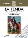 La tenda. Messa quotidiana e meditazione per ogni giorno del mese. Rito Ambrosiano (2019). Vol. 11: Novembre 2019 libro