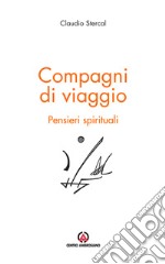 Compagni di viaggio. Pensieri spirituali libro