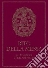 Rito della Messa per le Comunità di rito ambrosiano libro