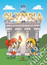 Olympia Games. Estate a 5 cerchi libro