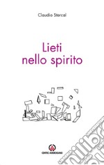 Lieti nello spirito libro