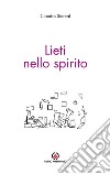 Lieti nello spirito libro