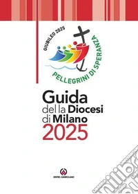 Guida della diocesi di Milano 2025 libro