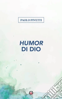 Humor di Dio libro