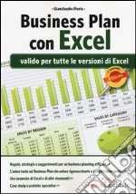 Business Plan con Excel. Valido per tutte le versioni di Excel libro