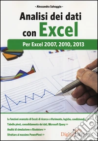 Analisi dei dati con Excel. Per Excel 2007, 2010, 2013