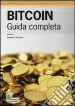 Bitcoin. Guida completa libro