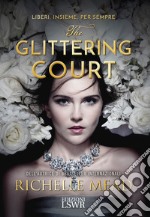 The glittering court libro