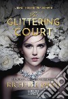 The glittering court libro