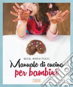 Manuale di cucina per bambini