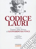 Codice Lauri. Apografo del Trattato della pittura di Leonardo da Vinci libro