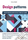 Design patterns. Schemi di progettazione del software orientato agli oggetti libro