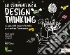 Gli strumenti per il Design Thinking. La guida alle migliori tecniche per facilitare l'innovazione libro