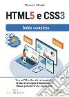 HTML5 e CSS3. Guida completa libro