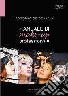 Manuale di make-up professionale libro