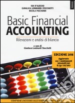 Basic financial accounting. Rilevazioni e analisi di bilancio. Con aggiornamento online libro