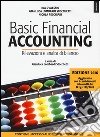 Basic financial accounting. Rilevazioni e analisi di bilancio. Con aggiornamento online libro