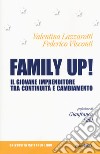 Family up! Il giovane imprenditore tra continuità e cambiamento libro