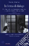 In forma di dialogo. Il colloquio di consulenza psicosocioanalitica e la matrice relazionale-interpersonale libro