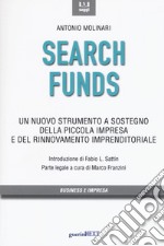 Search funds. Un nuovo strumento a sostegno della piccola impresa e del rinnovamento imprenditoriale