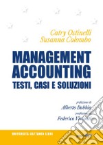 Management accounting. Testi, casi e soluzioni