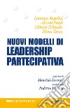 Nuovi modelli di leadership partecipativa libro