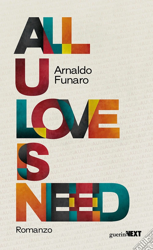 All u love is need